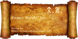 Kvasz Mihály névjegykártya
