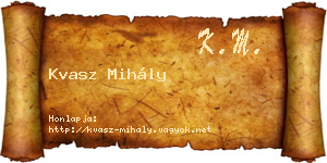 Kvasz Mihály névjegykártya