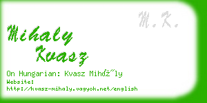 mihaly kvasz business card